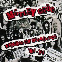 Mötley Crüe : Decade of Decadence '81 - '91